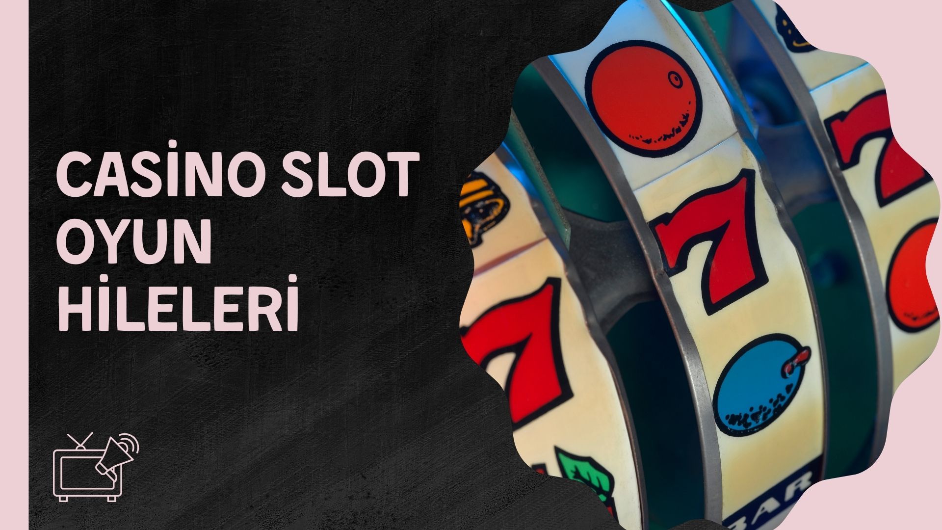 Casino Slot Oyun Hileleri